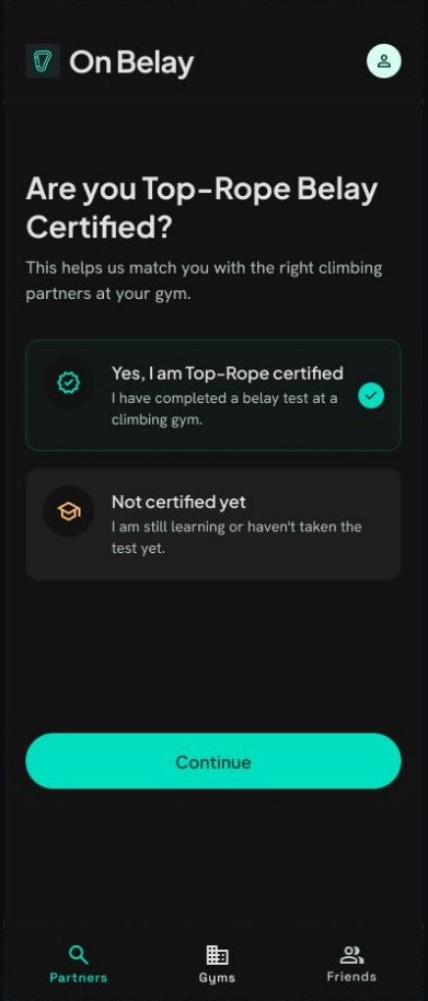 Flow A, screen 2: Yes, I am top-rope certified is selected and Continue is active