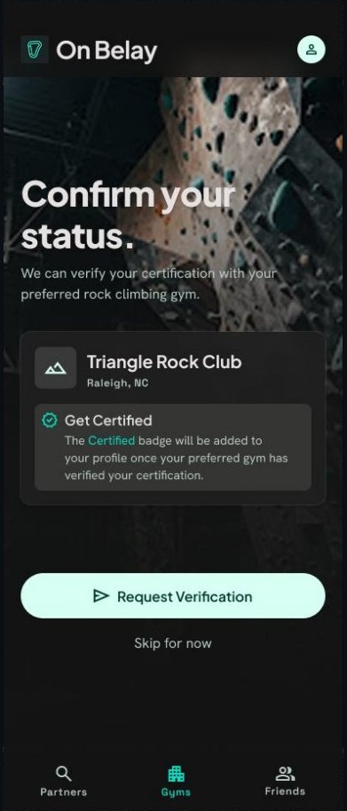 Flow B, screen 1: Confirm your status, with Triangle Rock Club as the home gym and a Request Verification button